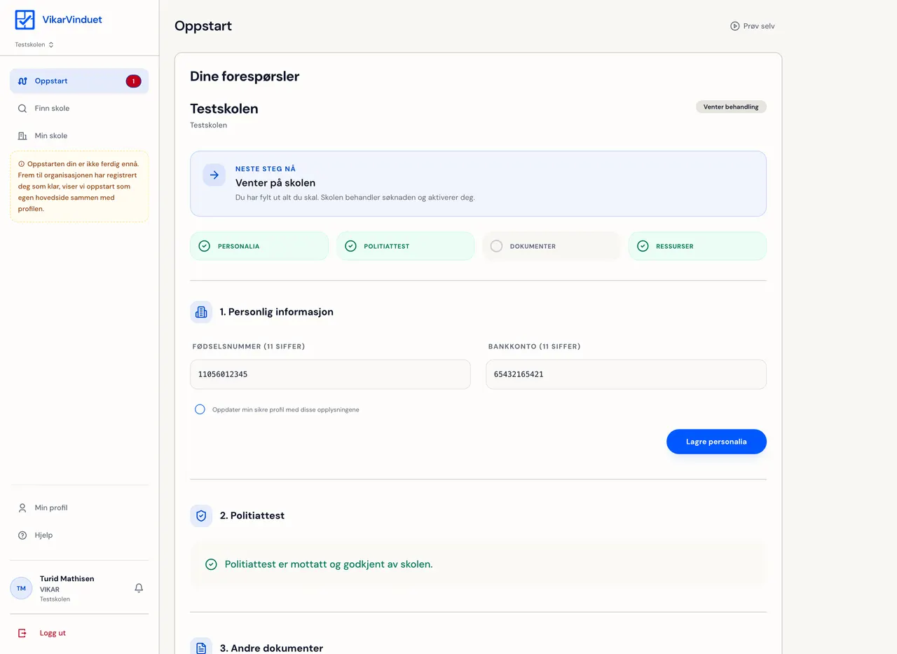 Oppstartsflate for vikar med dokumentstatus og oppgaver.